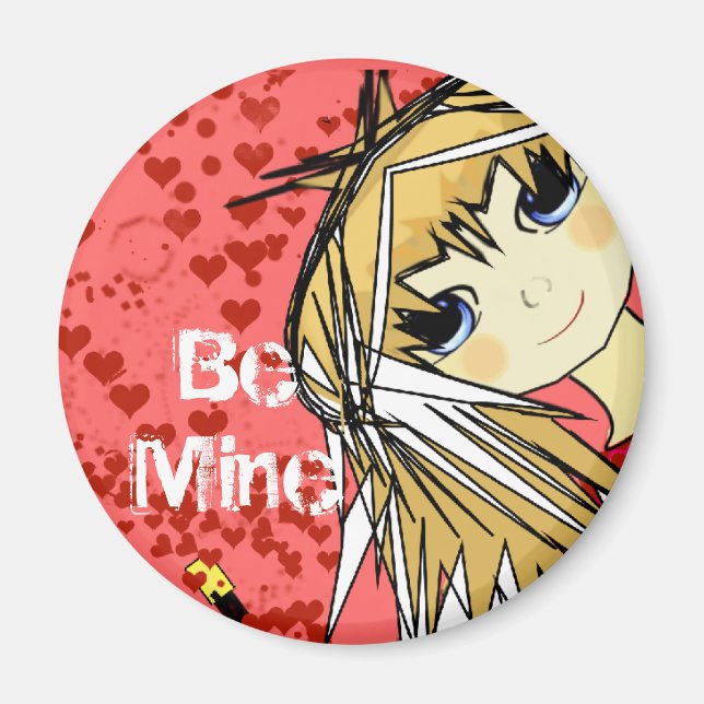 Be Mine Magnet (Front)