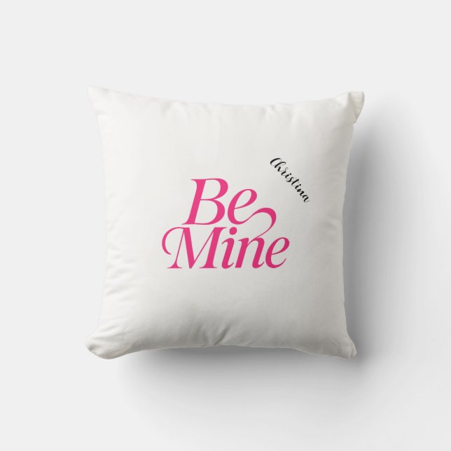 Be Mine Personalised Throw Pillow (Front)