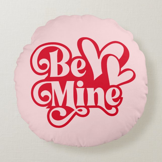 Be Mine Personalized Retro Pink Valentine Round Pillow (Front)
