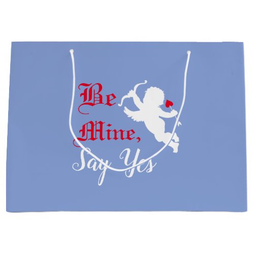 Be Mine Say Yes Typography Cupids Love Arrow Large Gift Bag