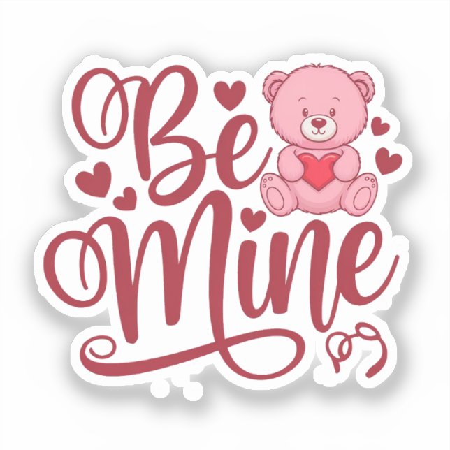 Be Mine Sticker (Front)