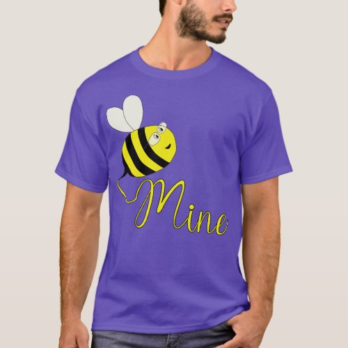 Be Mine T_Shirt