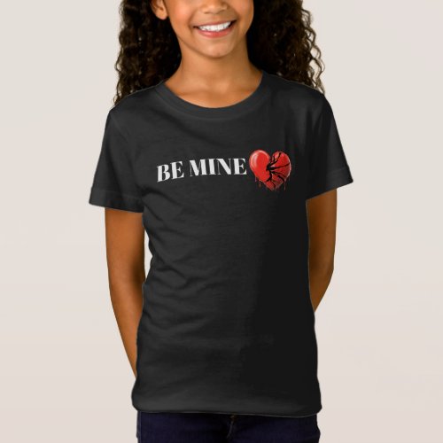 be mine T_Shirt