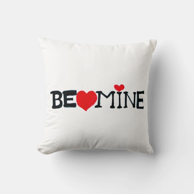Be Mine Throw Pillow (Front)