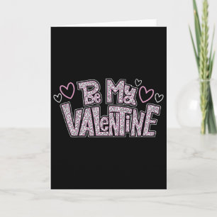 Be Mine Valentine Day Hearts Pink Leopard Print Card