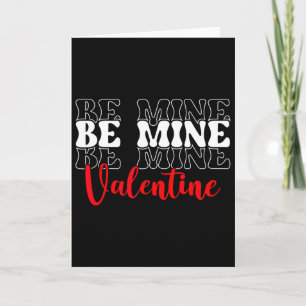 Be Mine Valentine Day Single Awareness Love Heart Card