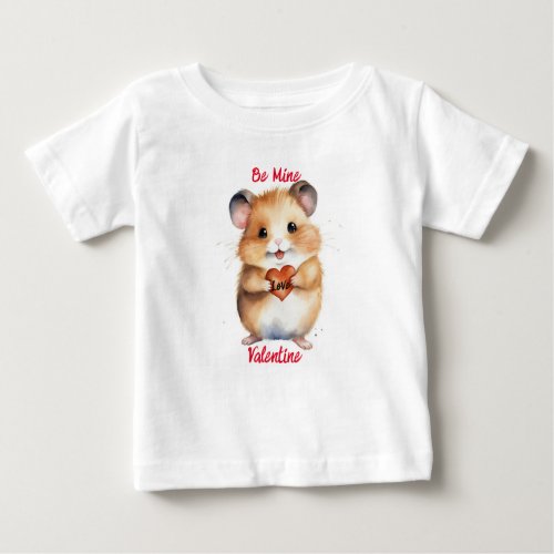 Be Mine Valentine Hamster T_Shirt For Baby