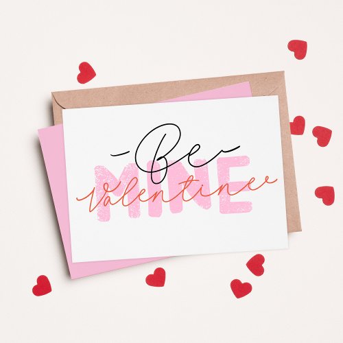 Be Mine Valentine Happy Valentines Day Holiday Card