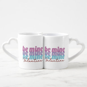 Be Mine Valentine Mug