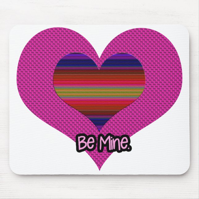 Be Mine Valentine Rainbow Heart Mouse Pad (Front)
