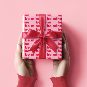 Be Mine Valentine Red & Pink Wrapping Paper