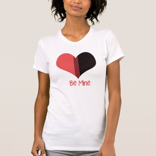 Be Mine Valentine Red Stripe Heart T_Shirt