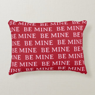 Be Mine Valentine’s Day Gift – Romantic Love  Accent Pillow