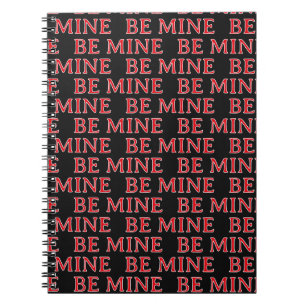 Be Mine Valentine’s Day Gift – Romantic Love Notebook