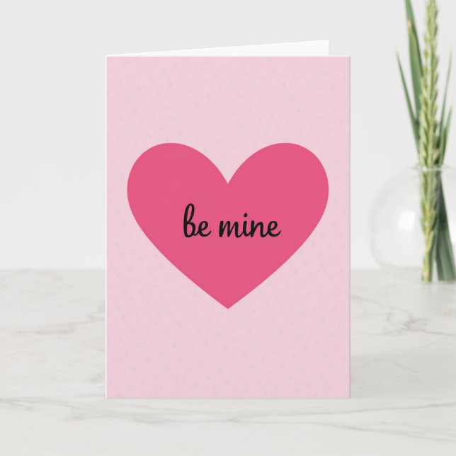 Be Mine Valentines Day Card (Front)