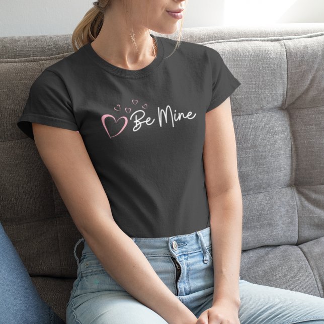 Be Mine Valentine's Day T-Shirt (Creator Uploaded)