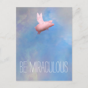 Be Miraculous Postcard