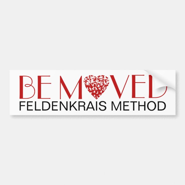 Be Moved Bumper Sticker | Feldenkrais Method (Front)