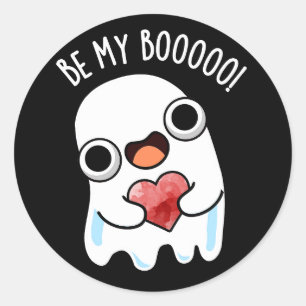 Be My Boo Funny Ghost Pun Dark BG Classic Round Sticker