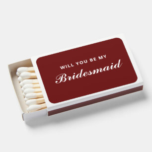 Be My Bridesmaid Burgundy Script Wedding Matchboxes