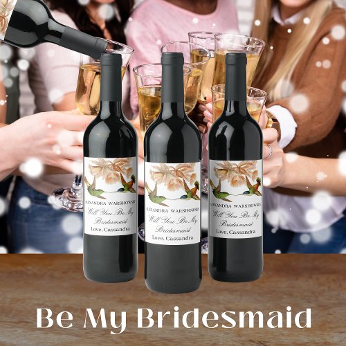 Be My bridesmaid Elegant Hummingbird Watercolor Wine Label