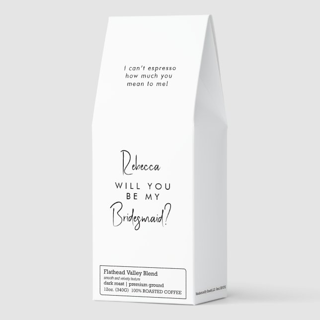 Be My Bridesmaid Photo Template Wedding Party Roasted Coffee (Front)