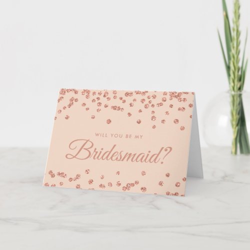 Be My Bridesmaid Rose Gold Glitter Confetti Blush Invitation