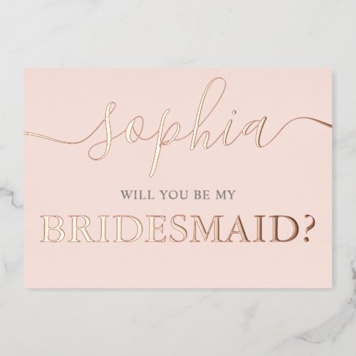 Be My Bridesmaid Script Calligraphy Foil Invitatio Foil Invitation