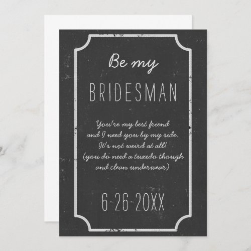 Be My Bridesman Request Chalkboard Wedding Flat Invitation