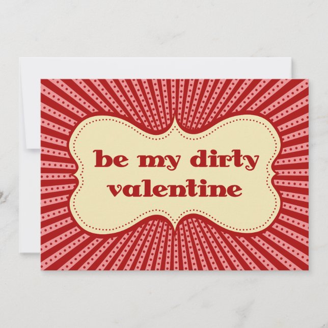 Be My Dirty Valentine Invitation (Front)