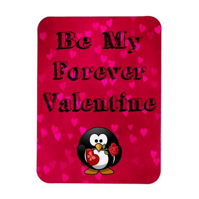 Be My Forever Valentine Penguin Magnet (Vertical)