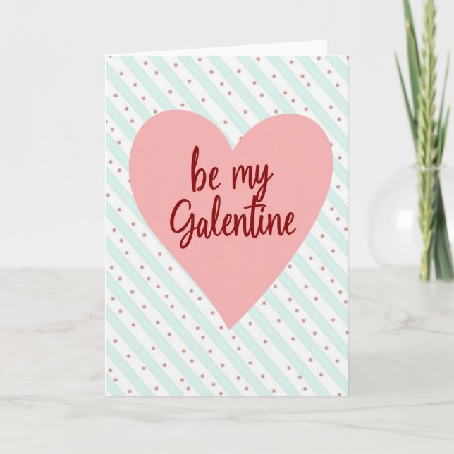 Be My Galentine Bestie Card (Front)