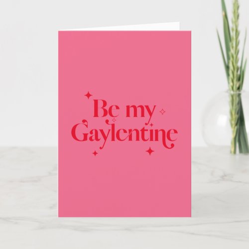 Be My Gaylentine Pink Red Sparkle Valentines Card