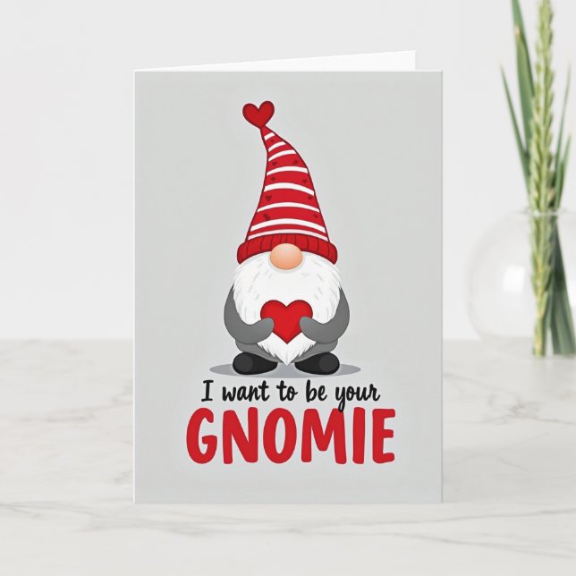 Be My Gnomie Valentines Card (Front)