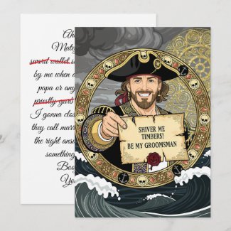 Be My Groomsman Brave Pirate
