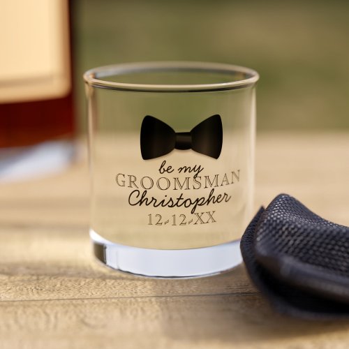 Be My Groomsman Proposal Name Wedding Whiskey Glass