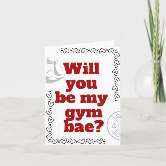 Be My Gym Bae Funny Valentine's Day Card