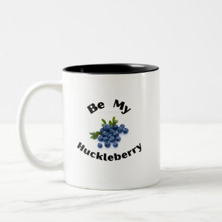 Be My Huckleberry. Montana, Sportsmen, Outdoors Two-Tone Coffee Mug