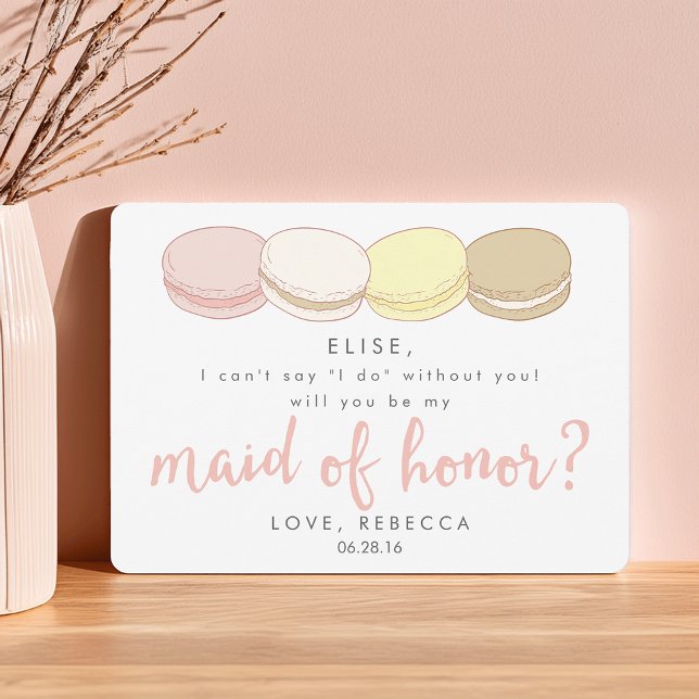 Be My Maid of Honor Card | French Macarons (Creator Uploaded)