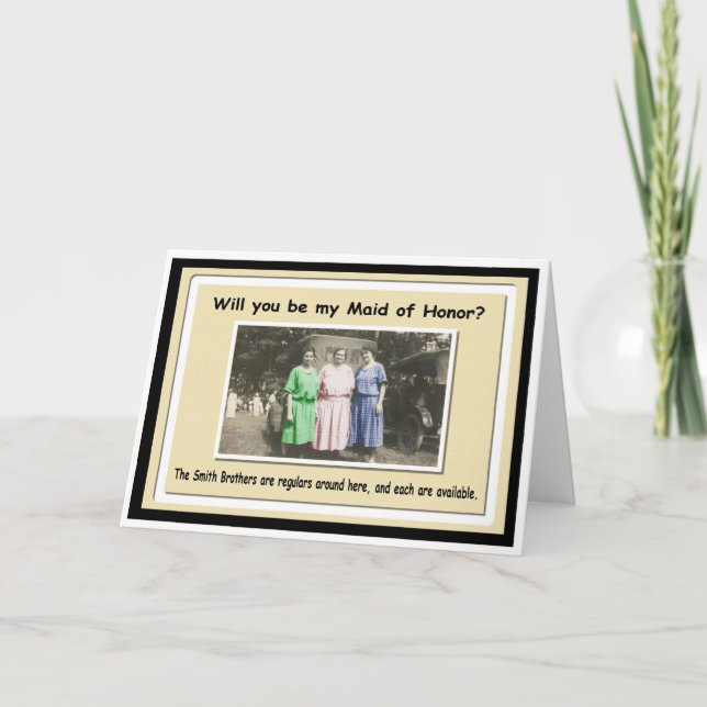 Be my Maid of Honor? - FUNNY Invitation (Front)