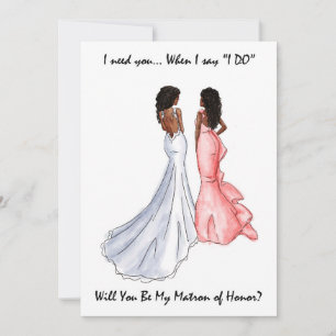 Be My Matron of Honor Card- African American Invitation