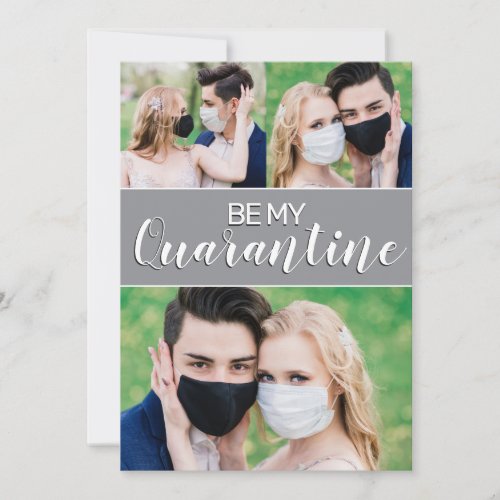 Be my Quarantine fun 3 photos Valentine 2021 Holiday Card