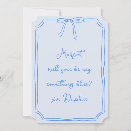 Be my something blue Bow Bridesmaid Proposal Invitation