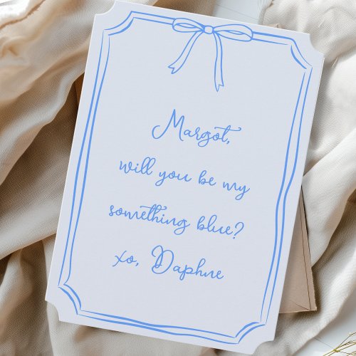 Be my something blue Bow Bridesmaid Proposal Invitation
