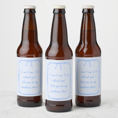 Be my something blue Cute Bow Bridesmaid Proposal Beer Bottle Label
