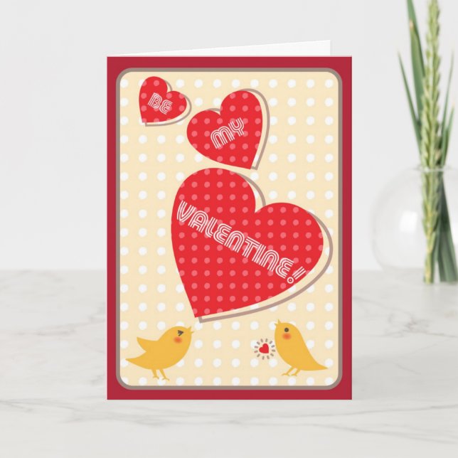 Be My Valentine Bird Greeting Card (Front)