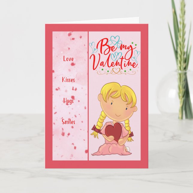 Be My Valentine Card, Young Illustrated Girl Card (Front)