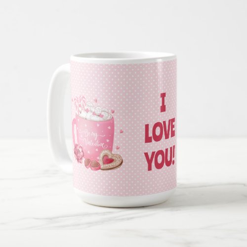 Be My Valentine Cocoa Cookies Sweets_Pink N Red Coffee Mug