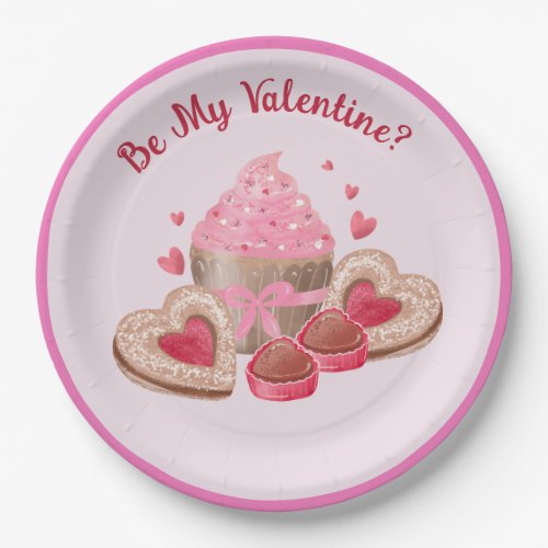 Be My Valentine Cup Cakes Cookies and Sweets Paper Plates