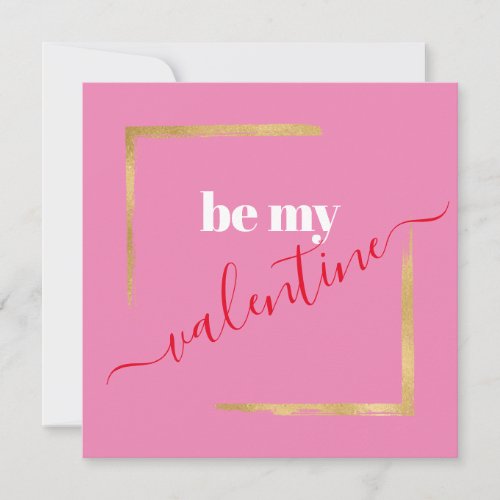 Be My Valentine Custom Pink Typography Card